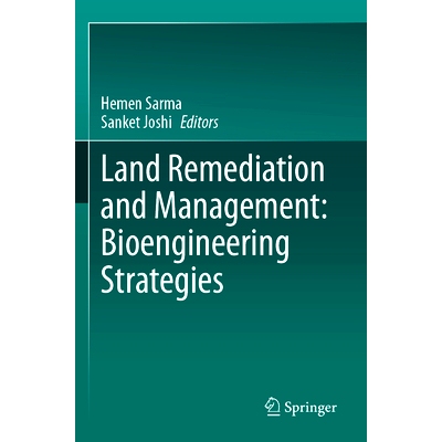 预订 Land Remediation and Management: Bioengineering Strategies 土地修复与管理：生物工程策略: 9789819942237