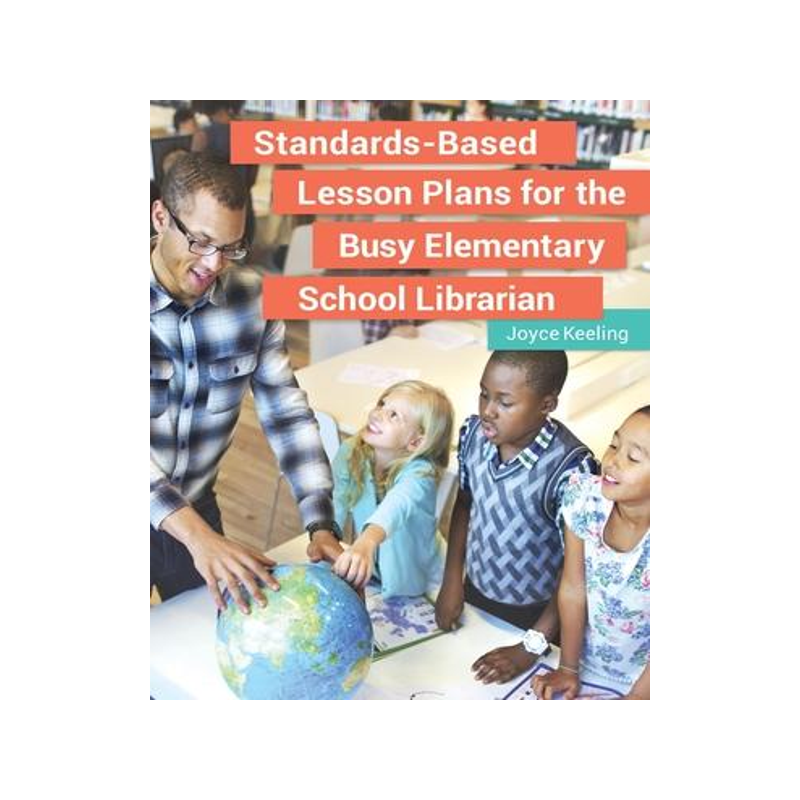 [预订]Standards-Based Lesson Plans for the Busy Elementary School Librarian 9781440851322