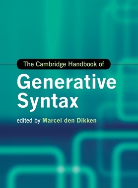 【预订】The Cambridge Handbook of Generative Syntax