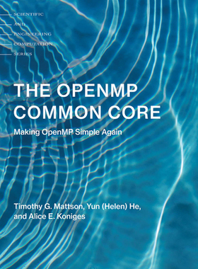 现货The Openmp Common Core: Making Openmp Simple Again