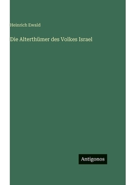 预订 Die Alterthümer des Volkes Israel: 9783386149525