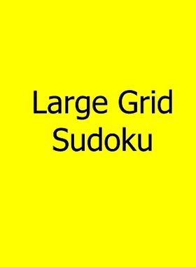 预订 Large Grid Sudoku: Moderate, Vol. 2: Large Print Sudoku Puzzles: 9781478309468