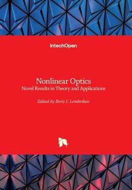 [预订]Nonlinear Optics: Novel Results in Theory and Applications 9781789851632