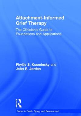 【预订】Attachment-Informed Grief Therapy