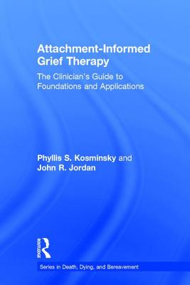 【预订】Attachment-Informed Grief Therapy