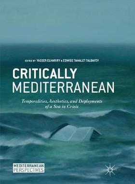 【预订】Critically Mediterranean