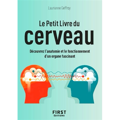 预订 Le petit livre du cerveau : découvrez l’anatomie et le fonctionnement d’un organe fascinant 大脑小书：探索迷人器