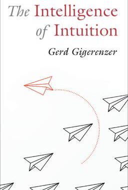 [预订]The Intelligence of Intuition 9781009304894
