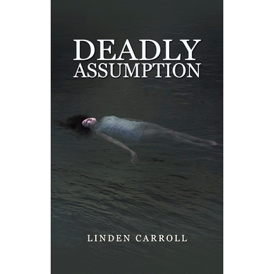 预订 Deadly Assumption: 9798891553897