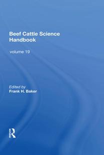 Cattle Science Handbook Beef Vol. 9780367019624 预订