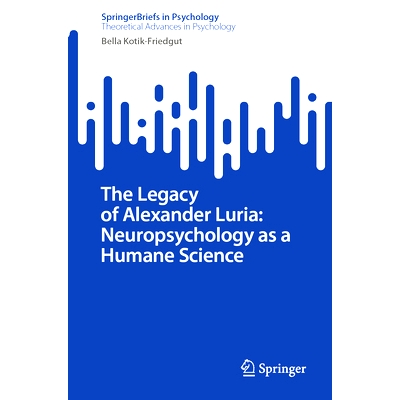 Neuropsychology as a Humane Science