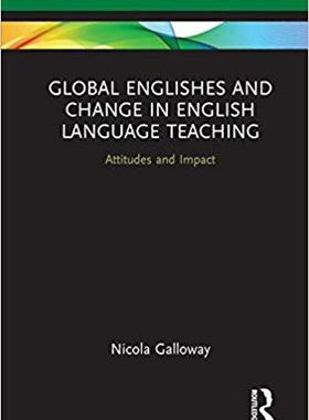 【预售】Global Englishes and Change in English Language Teaching