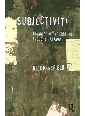 预订 Subjectivity: Theories of the Self from Freud to Haraway: 9781864489392
