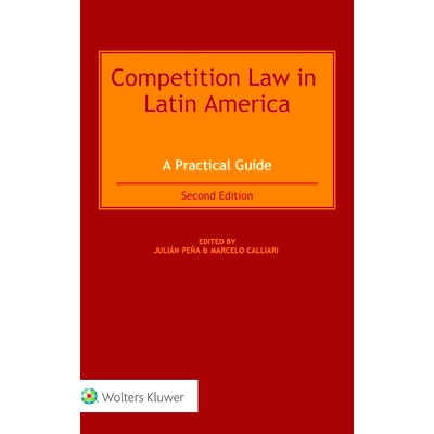 预订 Competition Law in Latin America: A Practical Guide, Second Edition 拉丁美洲竞争法：实践指南（第2版）: 978940353695