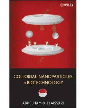 【预售】Colloidal Nanoparticles in Biotechnology