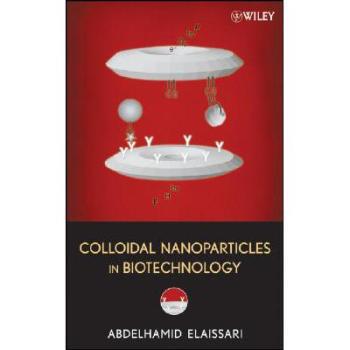 【预售】Colloidal Nanoparticles in Biotechnology