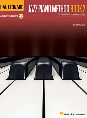 【预订】Hal Leonard Jazz Piano Method - Book 2: The Player’s Guide to Authentic Stylings