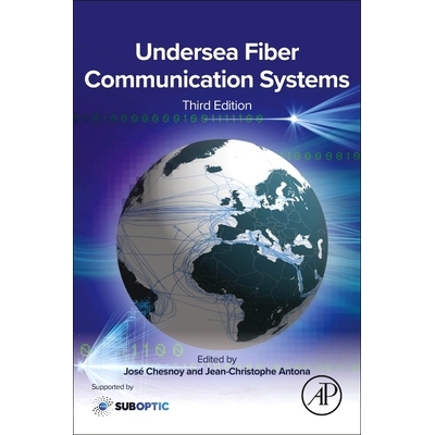 预订 Undersea Fiber Communication Systems 海底光纤通信系统: 9780443298868