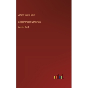 预订 Gesammelte Schriften: Zweiter Band: 9783368529758