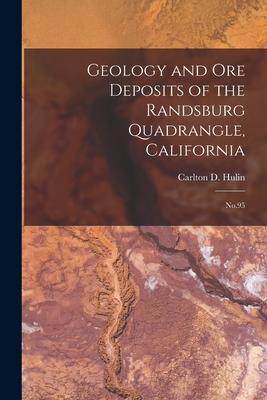 [预订]Geology and ore Deposits of the Randsburg Quadrangle, California ...