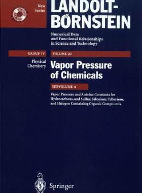 【预订】Vapor Pressure and Antoine Constants for Hydroncarbons, and Sulfur, Selenium, Tellurium, and Halogen Conta...