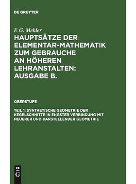 预订 Synthetische Geometrie der Kegelschnitte in engster Verbindung mit neuerer und darstellender Geometrie: 97831112037