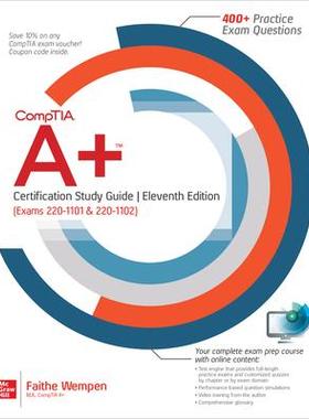 [预订]Comptia A+ Certification Study Guide, Eleventh Edition (Exams 220-1101 & 220-1102) 9781264623617