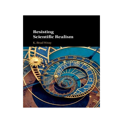预订 Resisting Scientific Realism