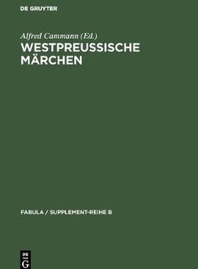 【预订】Westpreußische Märchen 9783110987089
