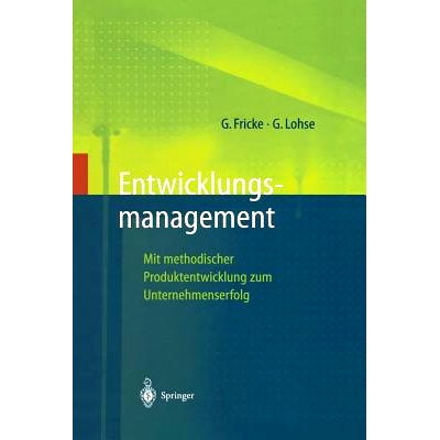 预订 Entwicklungsmanagement: Mit methodischer Produktentwicklung zum Unternehmenserfolg: 9783642638374