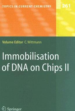【预订】Immobilisation of DNA on Chips II
