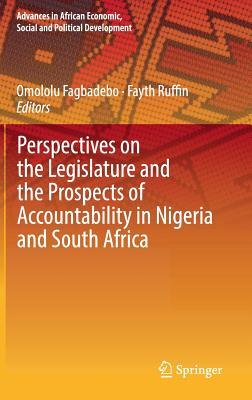 【预订】Perspectives on the Legislature and the Prospects of Accountability in Nigeria and South Africa