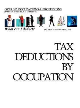 预订 Tax Deductions By Occupation - What can I deduct?: Over 100 Occupations & Professions Tax Deductions CheckLists: 97