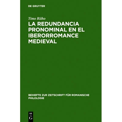预订 La redundancia pronominal en el iberorromance medieval: 9783484522220