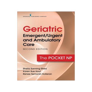 [预订]Geriatric Emergent/Urgent and Ambulatory Care 2e 9780826151742