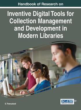 【预订】Handbook of Research on Inventive Digital Tools for Collection Management and Development in Modern Librar...