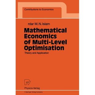 预订 Mathematical Economics of Multi-Level Optimisation: Theory and Application: 9783790810509