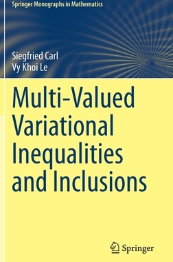 【预订】Multi-Valued Variational Inequalities and Inclusions