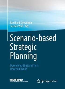 【预订】Scenario-based Strategic Planning 9783658042141