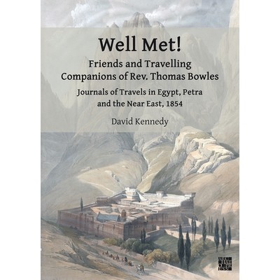 Journals of Travels in Egypt, Petra and