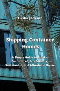 Friendly Build Homes Simple 9788420031736 and Affor Container Guide Eco Customized Sustainable Shipping 预订