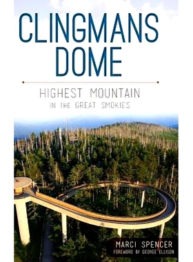 预订 Clingmans Dome: Highest Mountain in the Great Smokies: 9781540221285