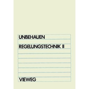 预订 Regelungstechnik II: Zustandsregelungen, digitale und nichtlineare Regelsysteme: 9783528333485