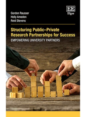 预订 Structuring Public–Private Research Partnerships for Success: Empowering University Partners 构建公私合作研究：在