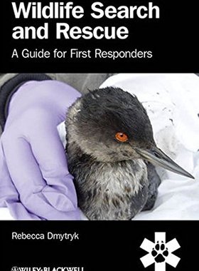 【预订】Wildlife Search and Rescue - a Guide for First Responders