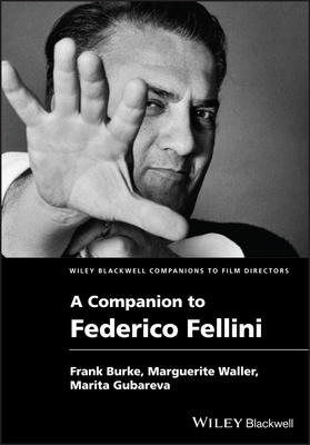 【预订】A Companion To Federico Fellini