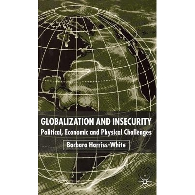 预订 Globalization and Insecurity: Political, Economic and Physical Challenges: 9780333963548