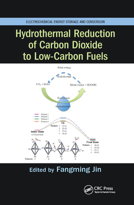 【预订】Hydrothermal Reduction of Carbon Dioxide to Low-Carbon Fuels