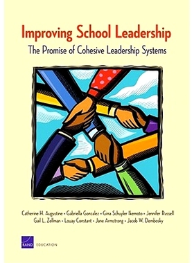 预订 Improving School Leadership: The Promise of Cohesive Leadership Systems: 9780833048912