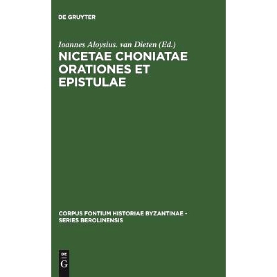 预订 Nicetae Choniatae Orationes et Epistulae: 9783110017670